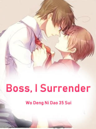 Boss, I Surrender